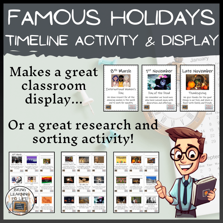 Famous Holidays Timeline Activity & Classroom Display