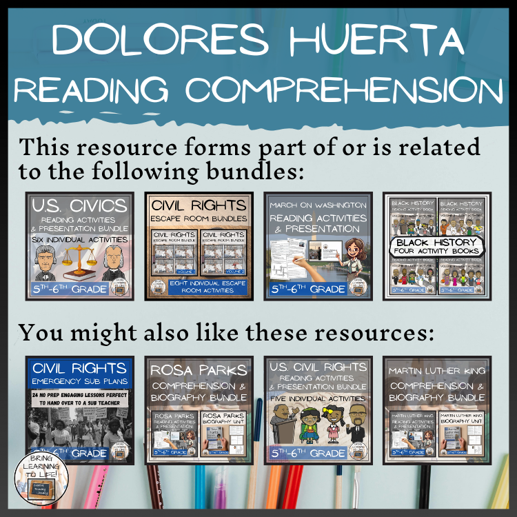 Dolores Huerta Reading Comprehension Activities | 5th Grade & 6th Grade