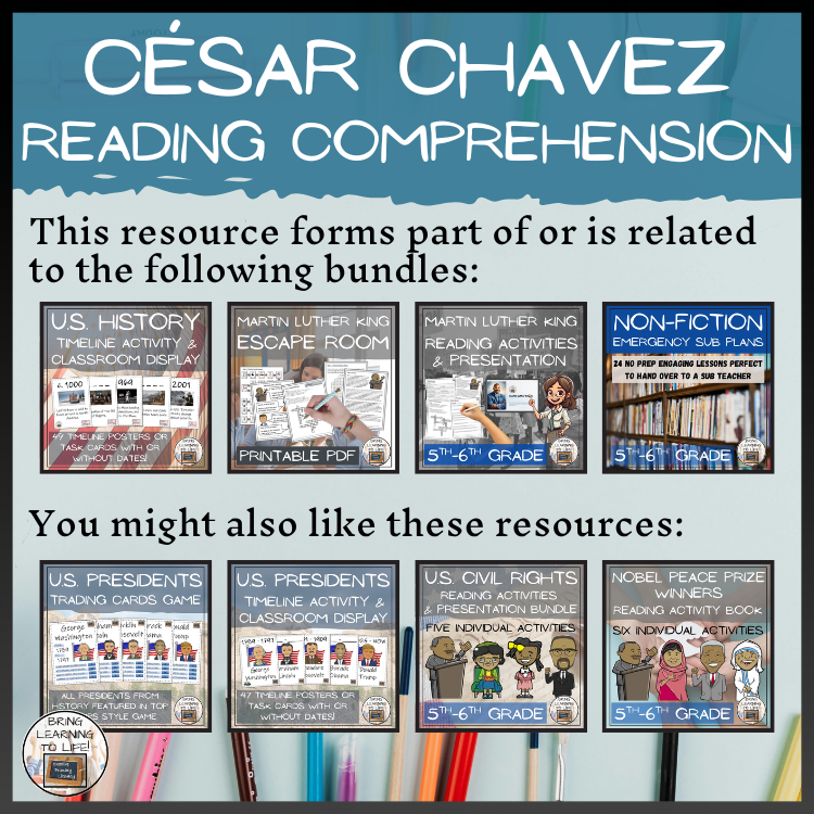 Cesar Chavez Close Reading Comprehension Activities | 5th–6th Grade