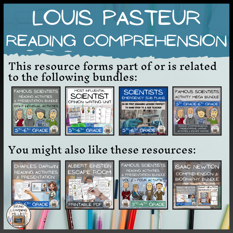 Louis Pasteur Reading Comprehension Activities | 5th Grade & 6th Grade