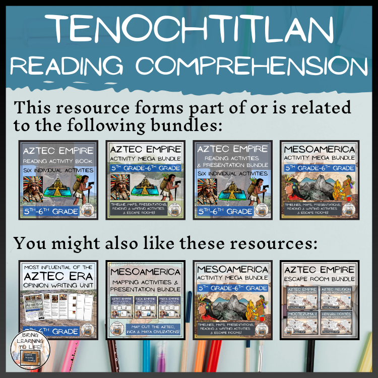 Tenochtitlan Close Reading Comprehension Activities | 5th-6th Grade