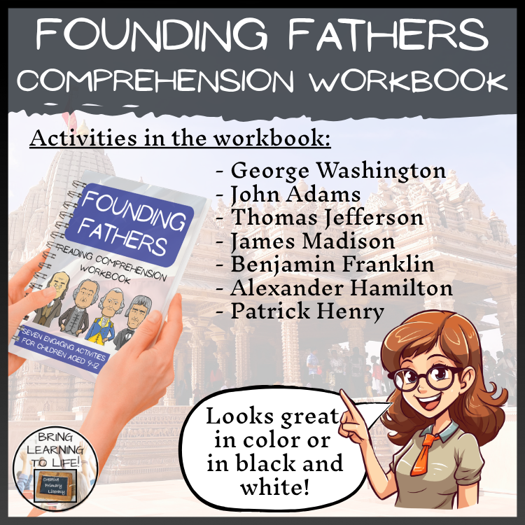 Founding Fathers Reading Comprehension Workbook | 5th-6th Grade