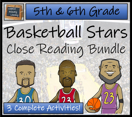 Greatest Basketball Players Close Reading Comprehension Bundle | 5th & 6th Grade