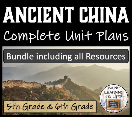 Ancient China Unit Plans and Resource Bundle | 5th Grade & 6th Grade