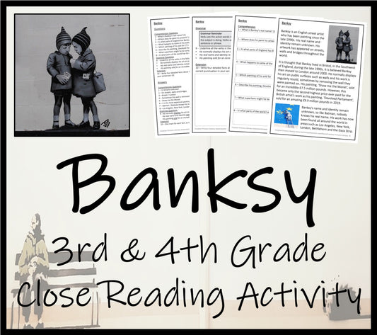 Banksy Close Reading Comprehension Activity | 3rd Grade & 4th Grade