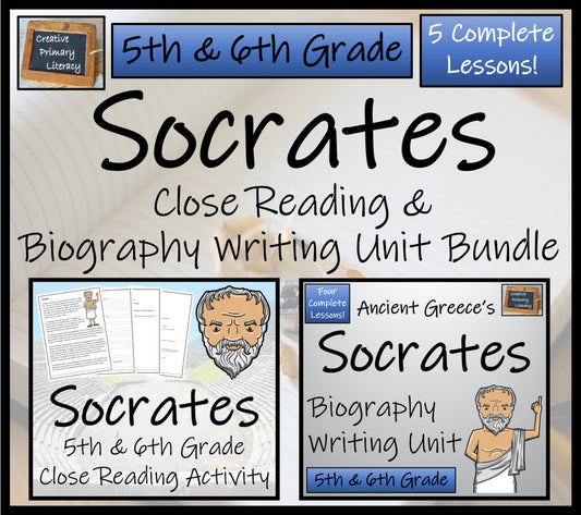 Socrates Close Reading & Biography Bundle | 5th Grade & 6th Grade