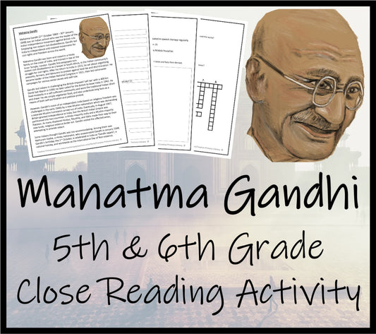 Mahatma Gandhi Close Reading Comprehension Activity | 5th Grade & 6th Grade