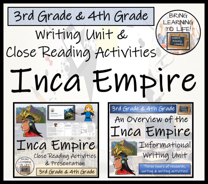 Inca Empire Close Reading & Informational Writing Bundle | 3rd & 4th Grade