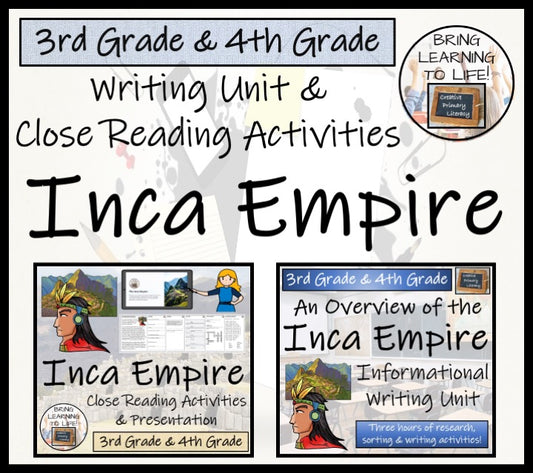Inca Empire Close Reading & Informational Writing Bundle | 3rd & 4th Grade