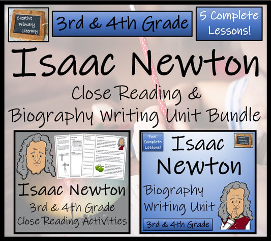 Isaac Newton Close Reading & Biography Bundle | 3rd Grade & 4th Grade