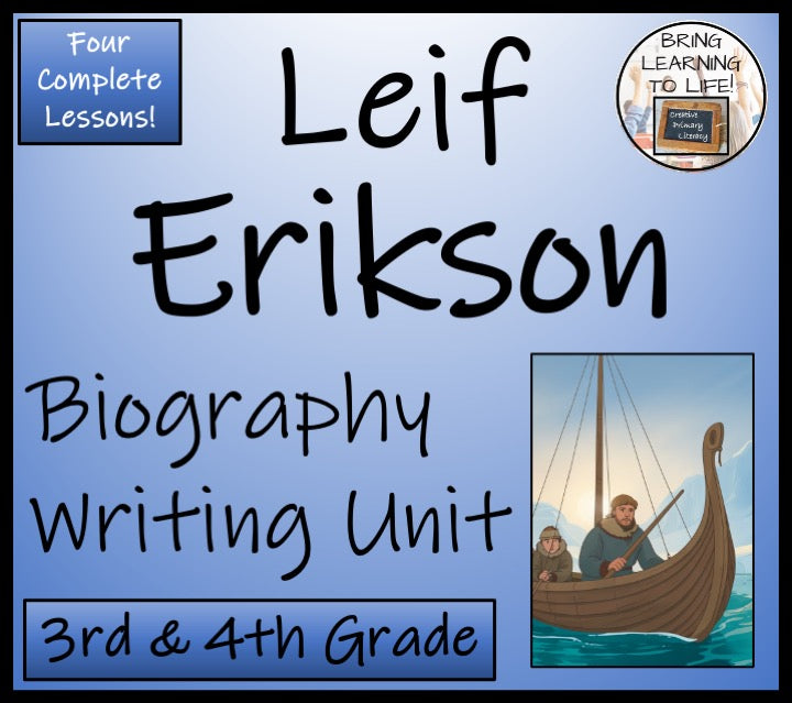 Leif Erikson Biography Writing Unit | 3rd Grade & 4th Grade
