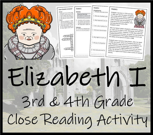 Queen Elizabeth I Close Reading Comprehension Activity | 3rd Grade & 4th Grade