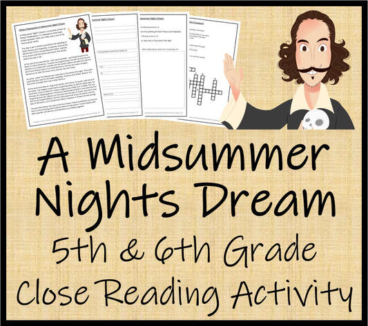 A Midsummer Night's Dream Close Reading Comprehension Activity | 5th & 6th Grade