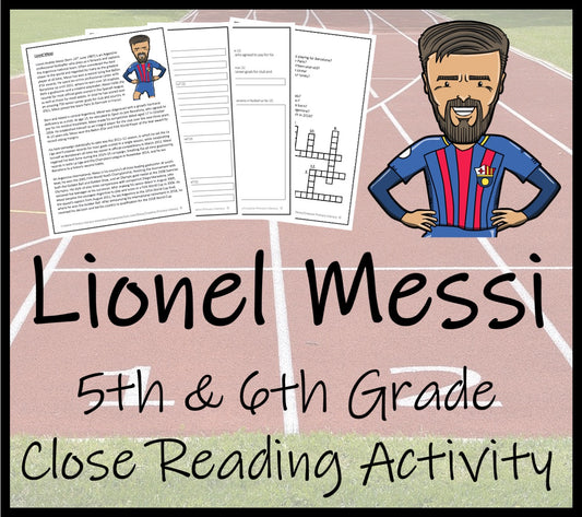 Lionel Messi Close Reading Comprehension Activity | 5th Grade & 6th Grade