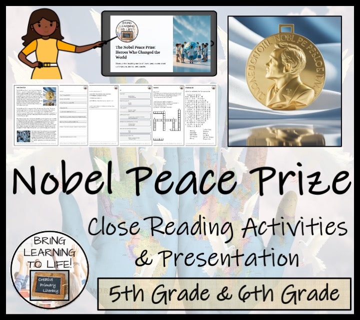 Nobel Peace Prize Close Reading Comprehension Activities | 5th Grade & 6th Grade
