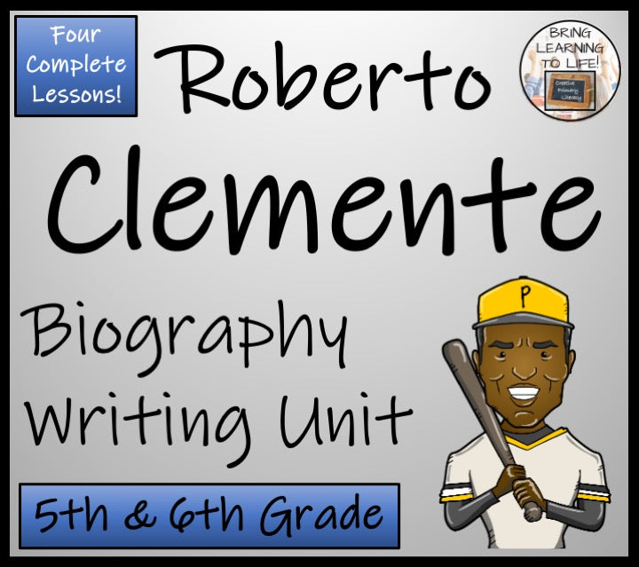 Roberto Clemente Biography Writing Unit | 5th–6th Grade Hispanic Heritage Month