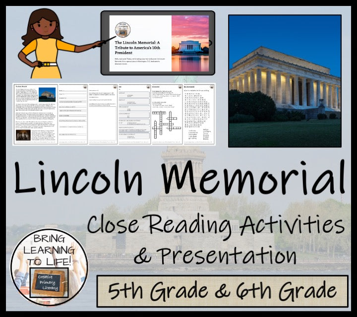 Lincoln Memorial Close Reading Comprehension Activities | 5th Grade & 6th Grade