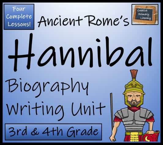 Hannibal Biography Writing Unit | 3rd Grade & 4th Grade
