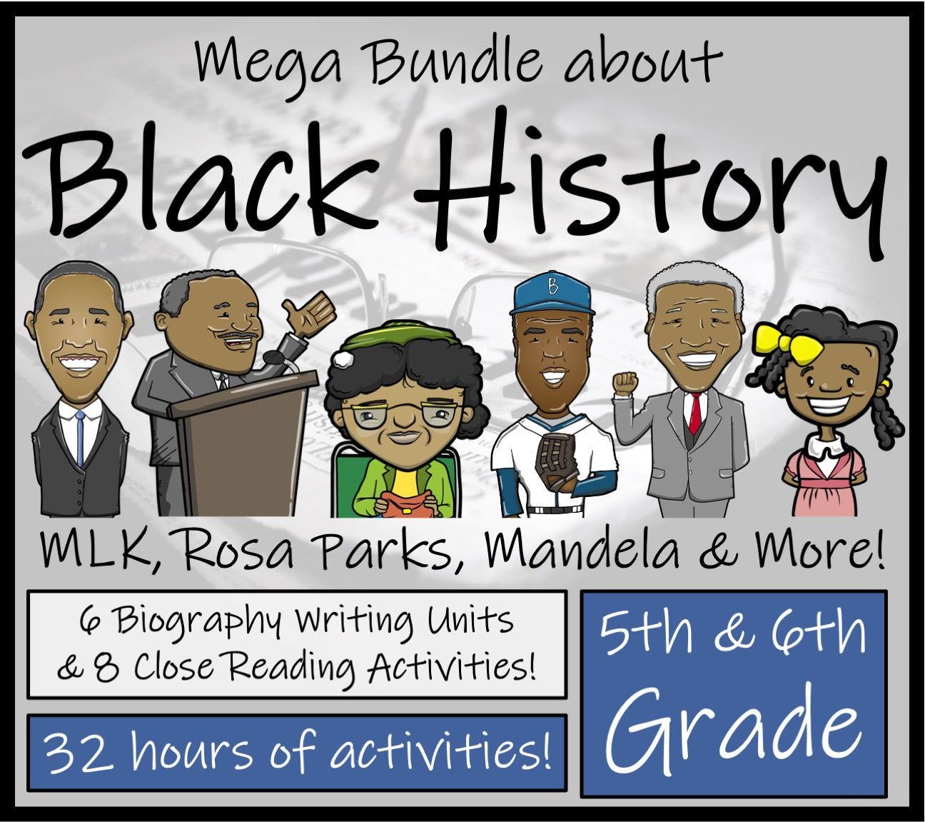 Black History Month Close Reading & Writing Mega Bundle | 5th Grade & 6th Grade