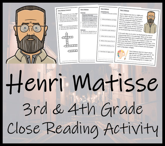 Henri Matisse Close Reading Comprehension Activity | 3rd Grade & 4th Grade