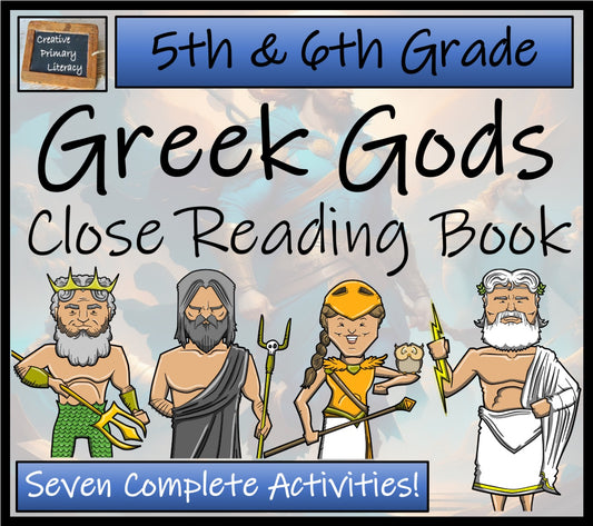 Gods of Ancient Greece Close Reading Activity Book | 5th Grade & 6th Grade