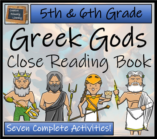 Gods of Ancient Greece Close Reading Activity Book | 5th Grade & 6th Grade