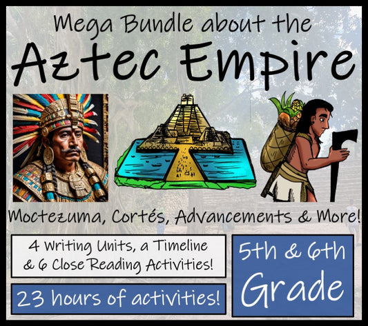 Aztec Empire Mega Bundle of Activities | 5th Grade & 6th Grade
