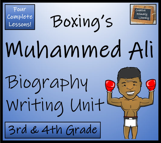 Muhammed Ali Biography Writing Unit | 3rd Grade & 4th Grade