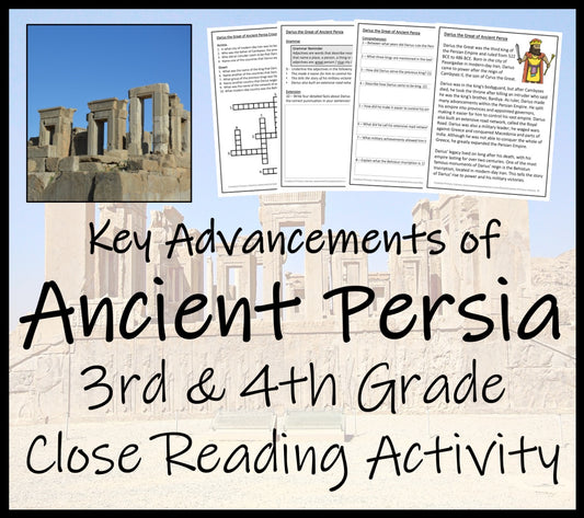 Advancements of Ancient Persia Close Reading Activity | 3rd Grade & 4th Grade
