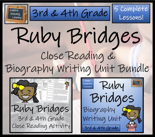 Ruby Bridges Close Reading & Biography Bundle | 3rd Grade & 4th Grade