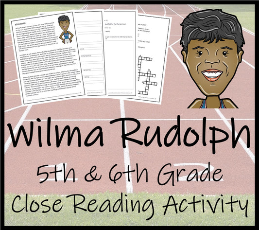 Wilma Rudolph Close Reading Comprehension Activity | 5th Grade & 6th Grade