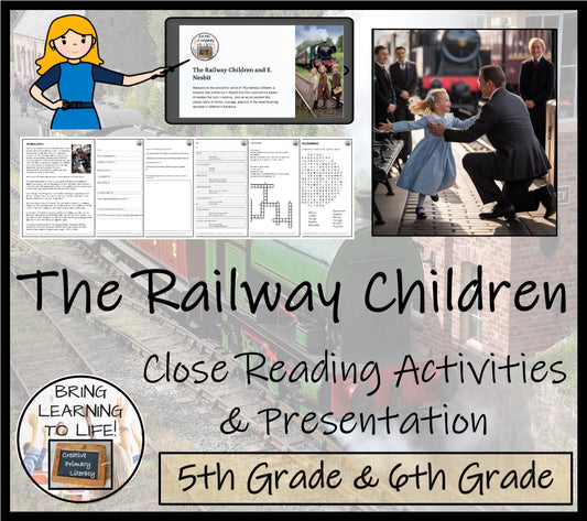 The Railway Children Fiction Reading Comprehension | 5th Grade & 6th Grade