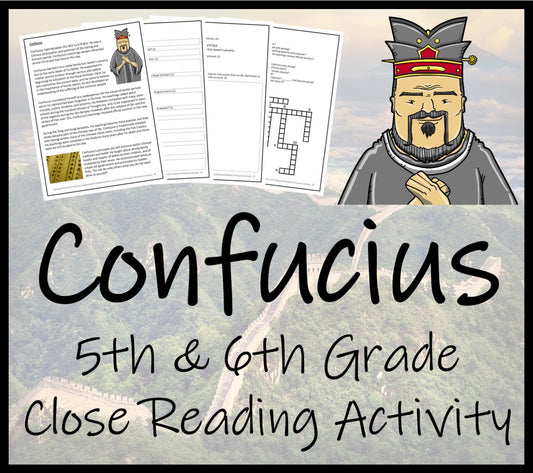 Confucius Close Reading Comprehension Activity | 5th Grade & 6th Grade
