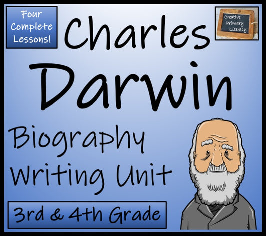 Charles Darwin Biography Writing Unit | 3rd Grade & 4th Grade