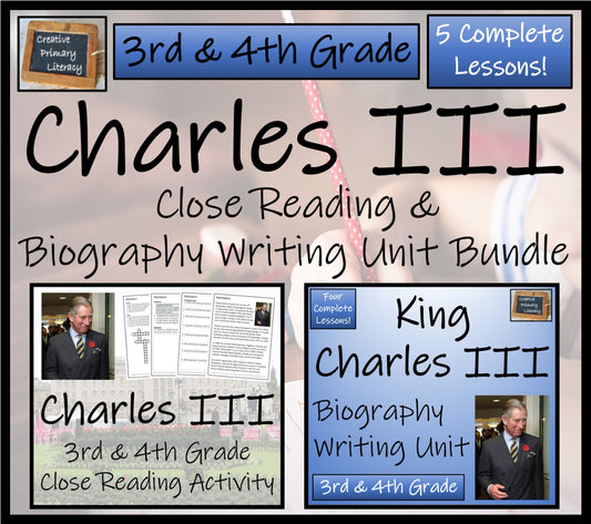 King Charles III Close Reading & Biography Bundle | 3rd Grade & 4th Grade