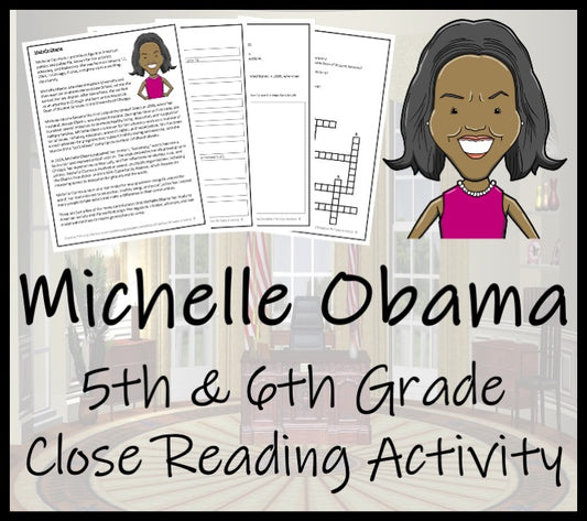 Michelle Obama Close Reading Comprehension Activity | 5th Grade & 6th Grade