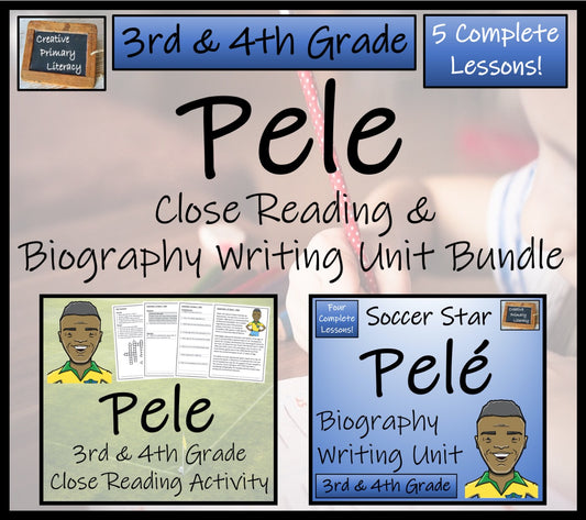 Pele Close Reading & Biography Bundle | 3rd Grade & 4th Grade