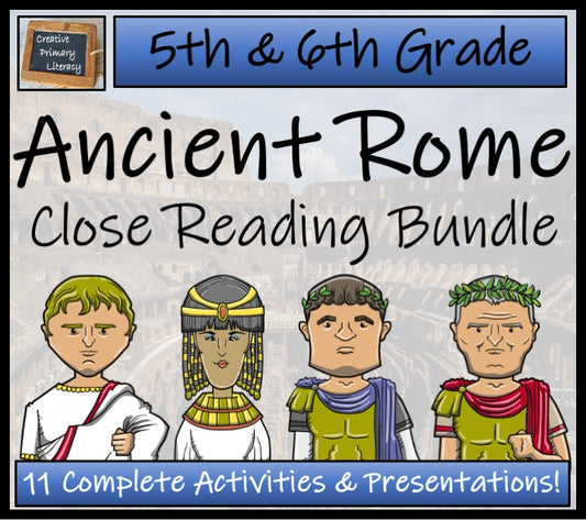 Ancient Rome Close Reading Comprehension Activity Bundle | 5th Grade & 6th Grade