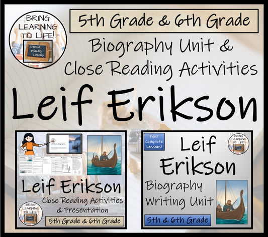Leif Erikson Close Reading & Biography Bundle | 5th Grade & 6th Grade