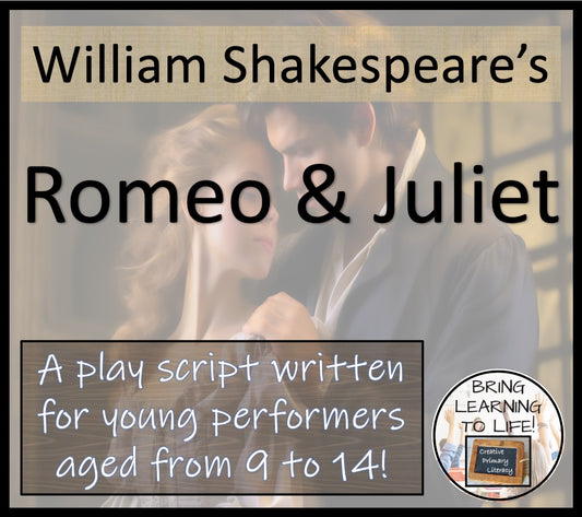 Romeo and Juliet | A Play Script for Young Performers