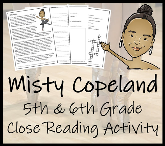 Misty Copeland Close Reading Comprehension Activity | 5th Grade & 6th Grade