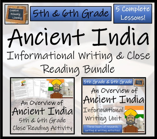 Ancient India Close Reading & Informational Writing Bundle | 5th & 6th Grade
