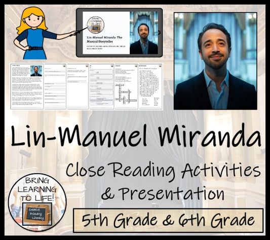 Lin-Manuel Miranda Close Reading Comprehension Activities | 5th & 6th Grade