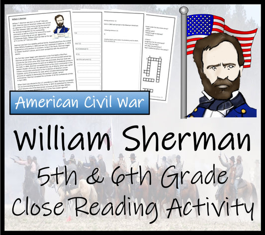 William Sherman Close Reading Comprehension Activity | 5th Grade & 6th Grade