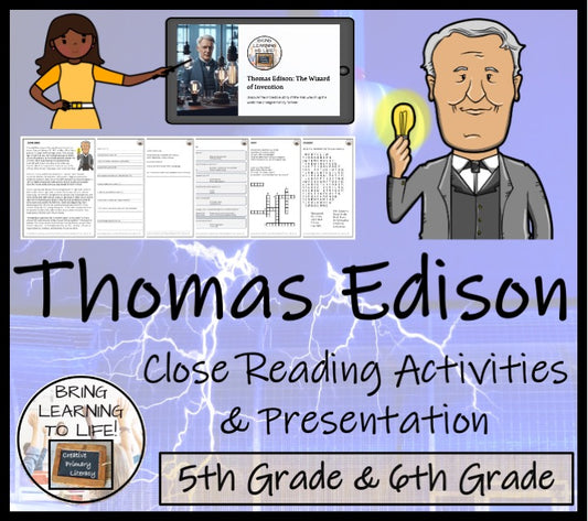 Thomas Edison Close Reading Passage & Comprehension Activities | 5th–6th Grade