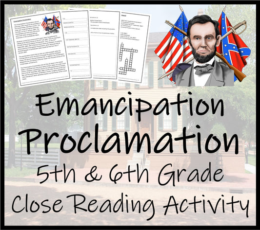 Emancipation Proclamation Close Reading Comprehension | 5th Grade & 6th Grade