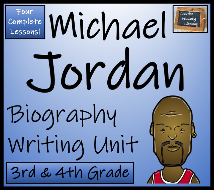 Michael Jordan Biography Writing Unit | 3rd Grade & 4th Grade
