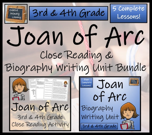Joan of Arc Close Reading & Biography Bundle | 3rd Grade & 4th Grade