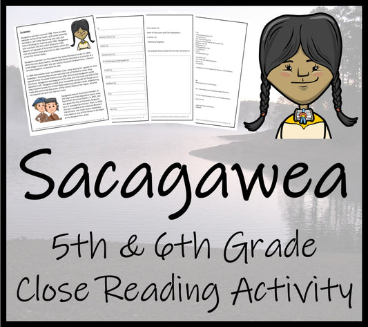 Sacagawea Close Reading Comprehension Activity | 5th Grade & 6th Grade
