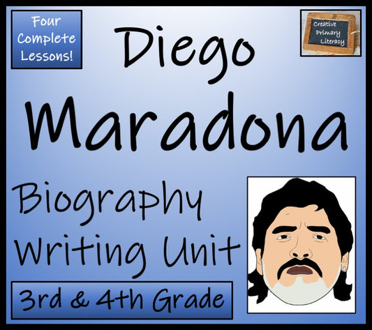 Diego Maradona Biography Writing Unit | 3rd Grade & 4th Grade